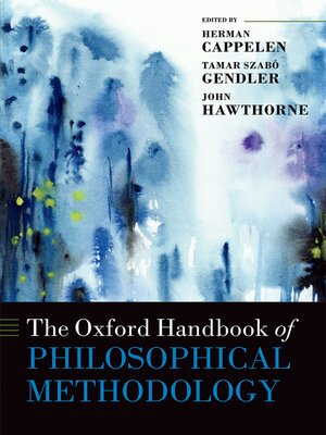 cover image of The Oxford Handbook of Philosophical Methodology